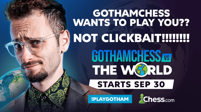 Announcing GothamChess Vs. The World Starting September 30 on chess.com